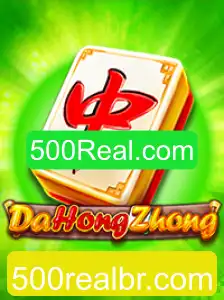 Explorando o Universo do Jogo DaHongZhong e a Conexão com 500Real.com