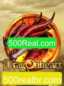 Entendendo o Mundo de DragonHeart e a Conexão com 500Real.com